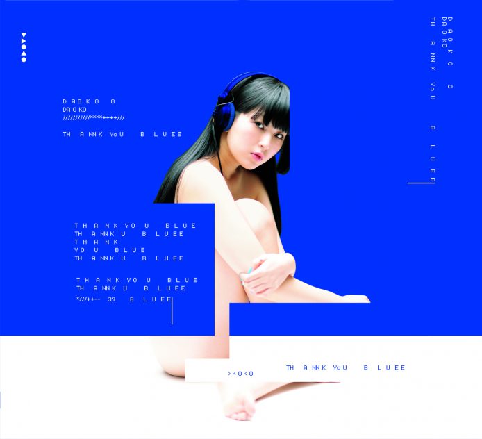 DAOKO 2nd Album 「THANK YOU BLUE」初回限定盤