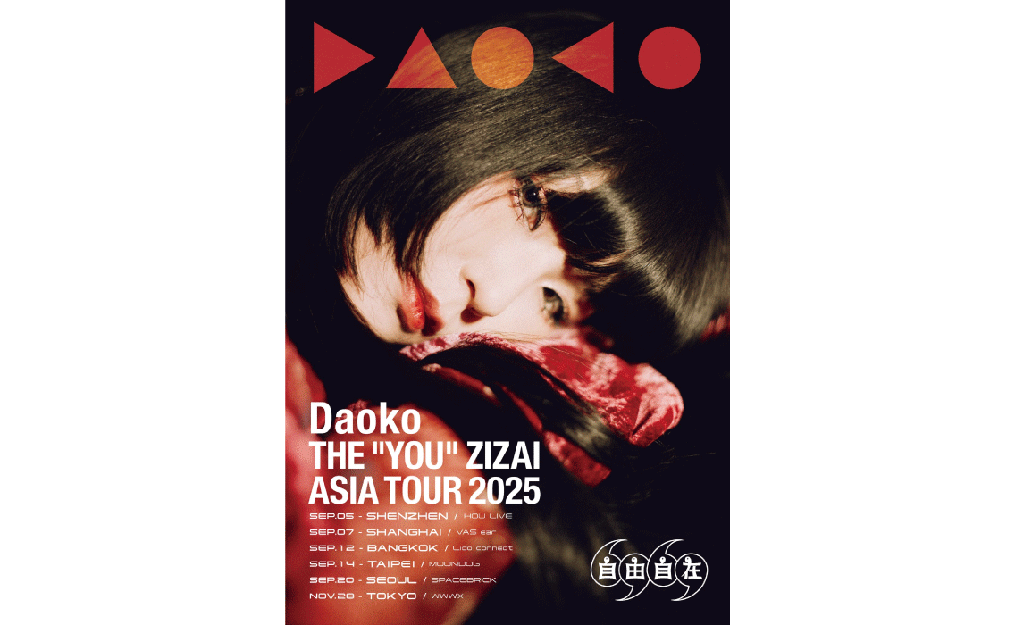 Daoko、初のアジアツアー開催決定！ 『THE “YOU” ZIZAI ASIA TOUR 2025』、6都市を巡るワンマンライブツアー！